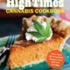 Chronicle Books High Times