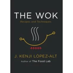 The Wok: Recipes And Techniques